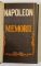 NAPOLEON , MEMORII , VOLUMELE I - II , 1981 *EXEMPLAR RELEGAT