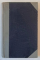 NATIONALISM SAU DEMOCRATIE de AUREL C. POPOVICI , O CRITICA A CIVILIZATIUNII MODERNE , 1910