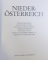 NIEDER OSTERREICH - einleitender essay von PIA MARIA PLECHL, photos von HERBERT PIRKER U. A , 1999