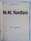 N.N. TONITZA de BARBU BREZIANU, CONTINE DEDICATIA AUTORULUI CATRE GEO BOGZA  1986