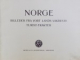 NORGE  - BILLEDER FRA VORT LANDS VAKRESTE TURIST  - TRAKTER , ( ALBUM DE FOTOGRAFIE)