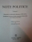 NOTE POLITICE VOL I , II , III de ALEXANDRU MARGHILOMAN , 1995
