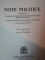 NOTE POLITICE VOL I , II , III de ALEXANDRU MARGHILOMAN , 1995