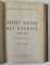 NOTITE ZILNICE DIN RASBOIU 1914 -1916, NEUTRALITATEA  / NOTITE ZILNICE DIN RASBOIU 1916 -1918/ DAREA DE SEAMA , COLIGAT DE TREI CARTI  de MARESALUL ALEXANDRU AVERESCU , 1937