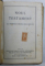 NOU TESTAMENT AL DOMNULUI NOSTRI ISUS HRISTOS , 1940