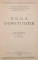 NOUA CONSTITUTIE , CINCI CONFERINTE TINUTE LA RADIO de ANDREI RADULESCU , 1938 / DREPTUL SI PROPRIETATEA RURALA de ANDREI RADULESCU , 1940