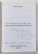NOUL TESTAMENT DE LA BALGRAD ( 1648  ), CARTE DE LIMBA SI SIMTIRE ROMANEASCA de DRAGOS SESAN , 2002 , DEDICATIE *
