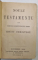 NOULU TESTAMENTU AL DOMNULUI SI MANTUITORULUI NOSTRU IISUSU CHRISTOSU si CARTEA PSALMILORU , COLEGAT , 1900-1902