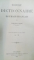 NOUVEAU DICTIONNAIRE ROUMAIN FRANCAIS par FREDERIC DAME,4 VOL - BUCURESTI, 1893