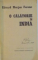 O CALATORIE IN INDIA de E.M. FORSTER, 1977
