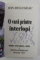O VARA PRINTRE INTERLOPI de ION DULUGEAC , 2019 , DEDICATIE *