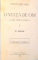 O VIATA DE OM, ASA CUM A FOST de N. IORGA, BUC. 1934 VOL.I-III