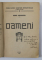 OAMENI de IONEL NEAMTZU , 1936 , DEDICATIE*