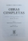OBRAS COMPLETAS de FEDERICO GARCIA LORCA , VOL. I - II , 1973