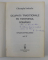 OCUPATII TRADITIONALE PE TERITORIUL ROMANIEI - STUDIU ETNOLOGIC , VOLUMUL IV de GHEORGHE IORDACHE , 1996 , PREZINTA SUBLINIERI CU CREION COLORAT , DEDICATIE*