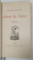 OEUVRES COMPLETES de ALFRED DE VIGNY : POESIES  , 1884 , LEGATURA DE EPOCA , SEMNATA