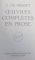 OEUVRES COMPLETES EN PROSE par A. DE MUSSET , texte etabli par MAURICE ALLEM , BIBLIOTHEQUE DE LA PLEIADE , EDITIE DE LUX , 1951