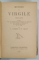 OEUVRES de VIRGILE , TEXT IN LIMBA LATINA CU NOTE SI EXPLICATII IN LIMBA FRANCEZA , 1920