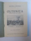 OLTENITA. STUDIU ALBUM MONOGRAFIC de ALEXANDRU I. MARCULESCU, MAI-IUNIE 1932
