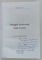 OMAGIU ISTORICULUI IOAN SCURTU , editie coordonata de HORIA DUMITRESCU , 2000 *DEDICATIE