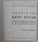 OMAGIU LUI NAGY ISTVAN  - EXPOZITIE RETROSPECTIVA ORGANIZATA CU PRILEJUL IMPLINIRII A 100 DE ANI DE LA NASTEREA ARTISTULUI de VIORICA HERDEAN , 20 MAI  - 20 IUNIE , 1973