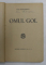 OMUL GOL de DAN PETRASINCU , 1938 , EXEMPLAR SEMNAT *