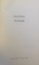 ON SUICIDE  - I BELIEVE THAT NO MAN EVER THREW AWAY LIFE WHILE IT WAS WORTH KEEPING by DAVID HUME , 2005
