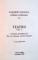 OPERA LITERARA , TEATRU de VALERIU ANANIA , VOL I - III , 2007