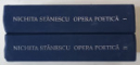OPERA POETICA , VOLUMELE I - II de NICHITA STANESCU , 1999 *MICI DEFECTE