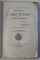 OPERATIONS DE L ' ARMEE ROUMANIE PENDANT LA GUERRE DE L ' INDEPENDANCE - JOURNAL D ' UN OFFICIER par P. ST . VASSILIOU , 1880 , DEDICATIE*