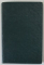 OPERE COMPLETE de C. NEGRUZZI , VOLUMUL II : POEZII , 1909