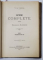 OPERE COMPLETE de V.A. URECHIA, 2 VOL. - BUCURESTI, 1882, 1883