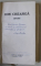 OPERE de ION CREANGA , editie de IORGU IORDAN , 1972 , DEDICATIA LUI IORGU IORDAN CATRE ECATERINA OPROIU *