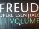 OPERE ESENTIALE de SIGMUND FREUD , 11 VOLUME  2010