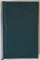 OPERE , ISTORIA LITERATURII ROMANESTI , EPOCA VECHE , ADDENDA I  (II I.E.N. - XVI ) , VOLUMUL VI de NICOLAE IORGA , 2022