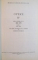 OPERE VOL. IV, ORATORIE II (1864-1878), PARTEA I (1864 - 1868), PARTEA A -II- A (1868-1870), PARTEA A -III-A (1870-1874), PARTEA A -IV-A (1874-1878) de MIHAIL KOGALNICEANU, 1978