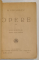 OPERE , VOLUMELE I - IV de MIHAI EMINESCU,  editie ingrijita de ION CRETU , 1939