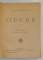 OPERE , VOLUMELE I - IV de MIHAI EMINESCU,  editie ingrijita de ION CRETU , 1939