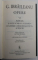 OPERE , VOLUMUL VI de G. IBRAILEANU , 2022 *TIPARITA PE HARTIE DE BIBLIE