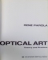 OPTICAL ART  -THEORY AND PRACTICE by RENE PAROLA , 1969