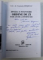 ORDINE DE ZI SI OPERATII - DIVIZIA 11 INFANTERIE , 95 DE ANI DE LA INFIINTARE de COL. CONSTANTIN MOSINCAT , 2011 , DEDICATIE*
