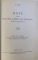 ORIGINEA FORMELOR VIETII CONTEMPORANE – LECTII FACUTE LA ACADEMIA DE INALTE STUDII COMERCIALE SI INDUSTRIALE (1933-4) de NICOLAE IORGA, 1935, COLEGAT DE 10 LUCRARI