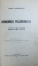 ORIGINILE RAZBOIULUI  - DEPOZITIA UNUI MARTOR /  PENTRU ROMANIA - MARE - DISCURSURI DIN RAZBOIU 1915 - 1917 de TAKE IONESCU , COLEGAT DE DOUA CARTI ,  1915 - 1919