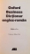OXFORD BUSINESS, DICTIONAR ENGLEZ-ROMAN, PESTE 6500 DE TERMENI EXPLICATI, EDITIA A 3-A, 2007