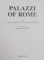 PALAZZI OF ROME , TEXT by CARLO CRESTI AND CLAUDIO RENDINA , PHOTOGRAPHY by MASSIMO LISTRI , 2007