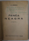 PANEA NEAGRA , POEZII de I.U. SORICU , 1939 , PREZINTA URME DE UZURA SI DE INDOIRE , PETE , DEDICATIE *