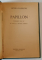 PAPILLON de H. CHARRIERE , VOL. I - IV , 1972