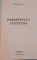PARADOXALA AVENTURA de IOAN MANZATU , 2005