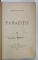 PARAZITII de DELAVRANCEA, 1893 / NUVELE de TH. M. STOENESCU , 1894 , COLEGAT DE DOUA CARTI