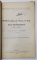 PARTIDELE POLITICE IN TARA ROMANEASCA PANA LA 1848 de CONSTANTIN V. OBEDEANU , 1908 , CONTINE EX LIBRIS *